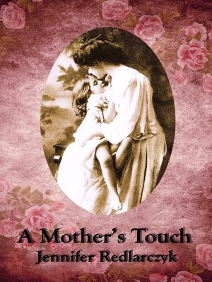 cover image of A Mother's Touch